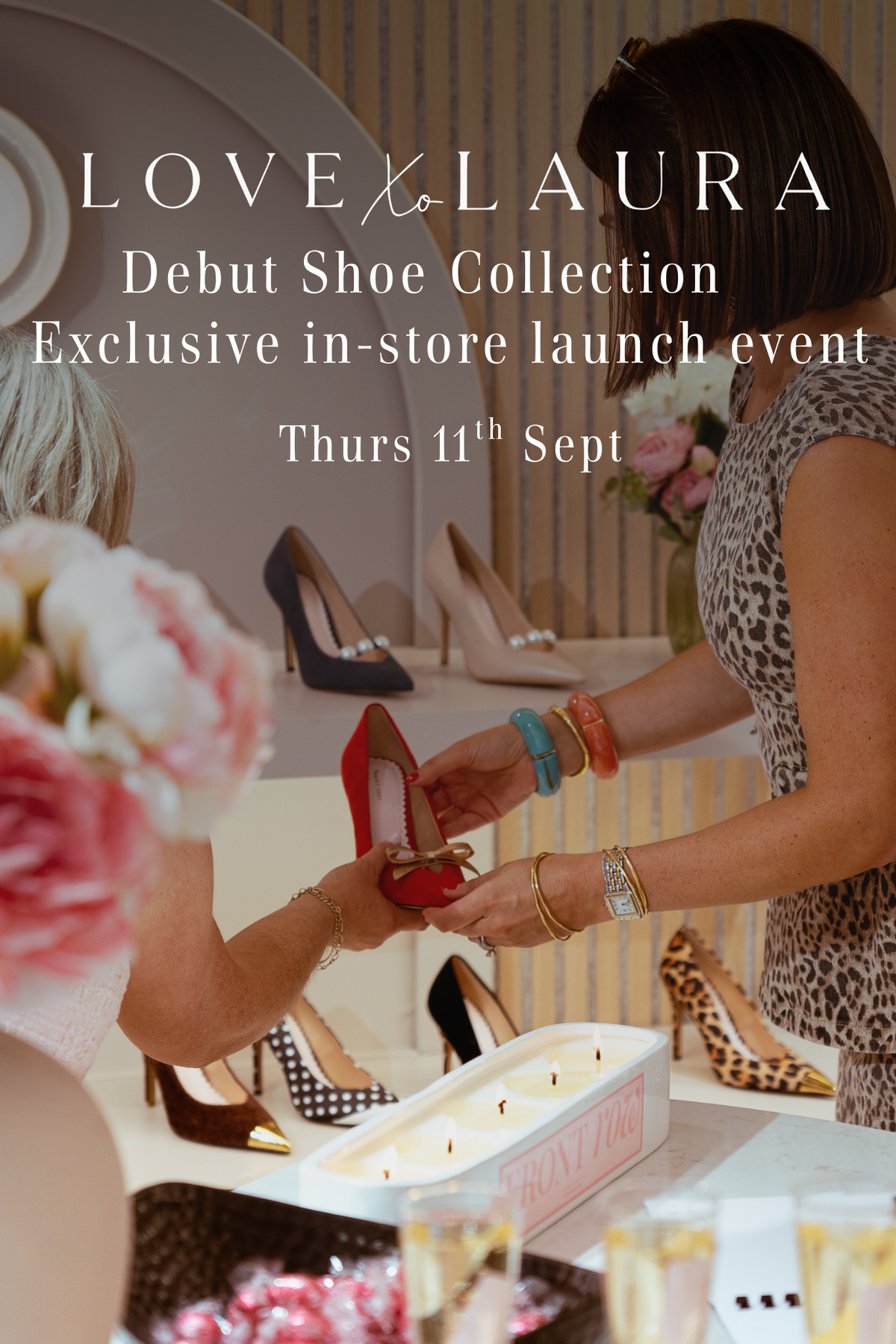 Love Laura Debut Shoe Collection Launch - In Store Evening